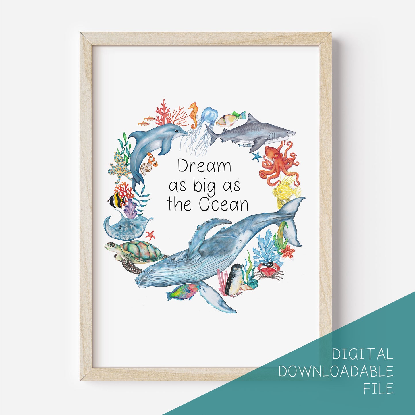 Dream as big as the Ocean DIGITAL DOWNLOAD