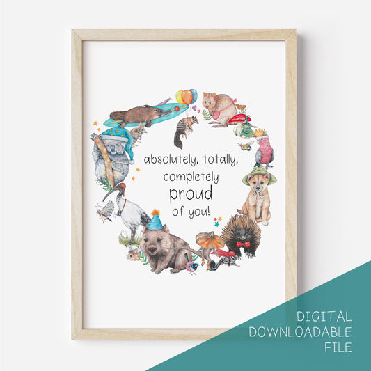 Proud of you! DIGITAL DOWNLOAD